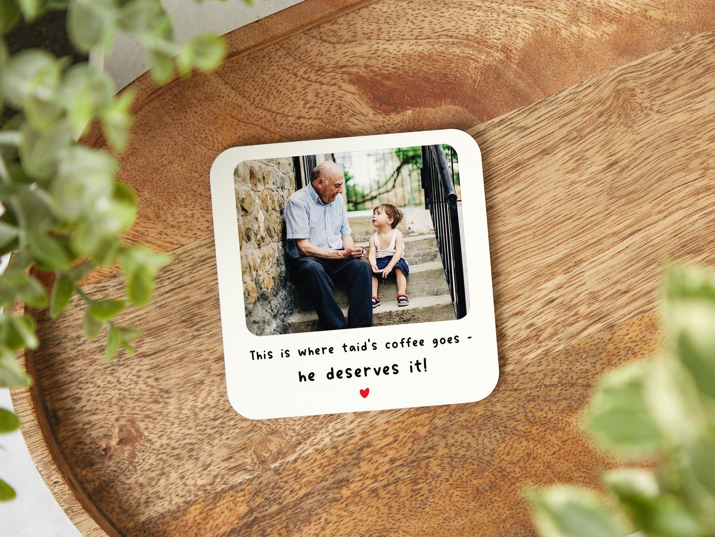 Personalised "This Is Where Taid's Coffee Goes" Coaster