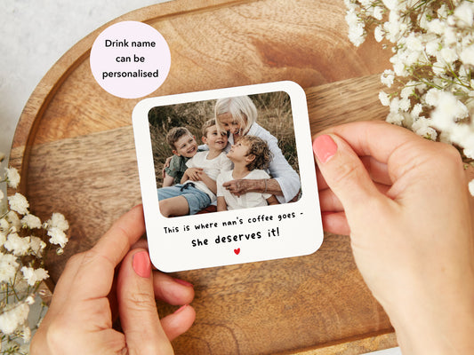 Personalised "This Is Where Nan's Coffee Goes" Coaster