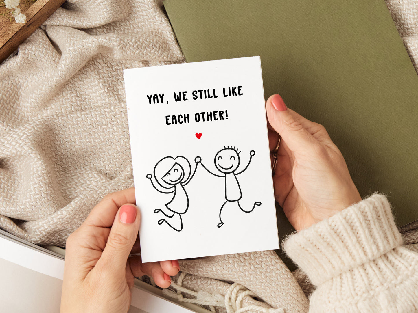 'Yay We Still Like Each Other' Card