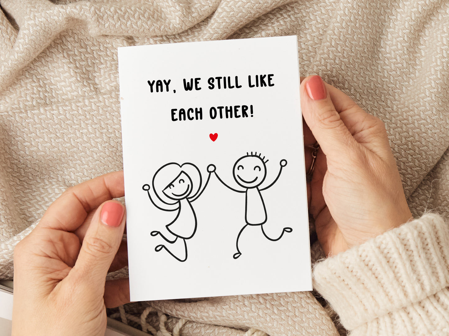 'Yay We Still Like Each Other' Card